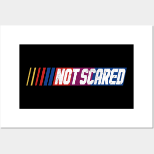 Not Scared Posters and Art